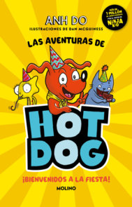 ¡Las aventuras de Hotdog: ¡Bienvenidos a la fiesta! / Party Time