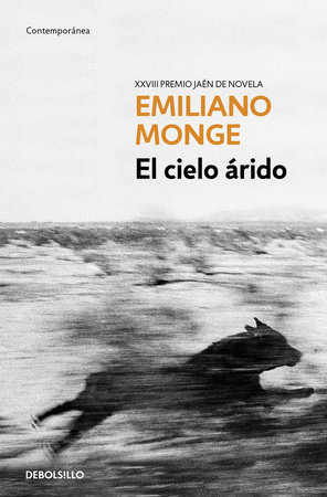 El cielo árido / The Arid Sky by Emiliano Monge
