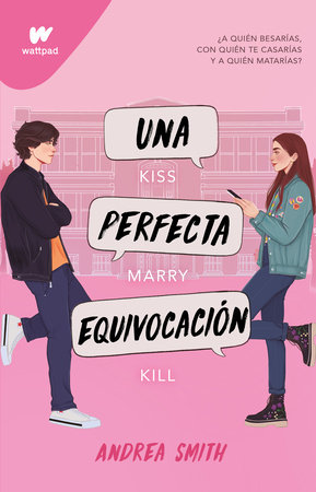 Una perfecta equivocación / The Perfect Mistake by Andrea Smith