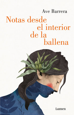 Notas desde el interior de una ballena / Notes from Inside a Whale by Ave Barrera