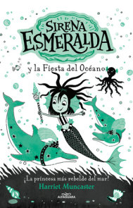 Sirena Esmeralda 1: La Sirena Esmeralda y al fiesta del oceano / Emerald and the Ocean Parade