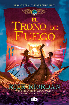 El trono de fuego / The Throne of Fire by Rick Riordan