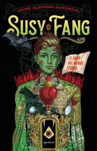 Susy Fang. El caso del novio tóxico / Susy Fang and the Case of the Toxic Boyfriend