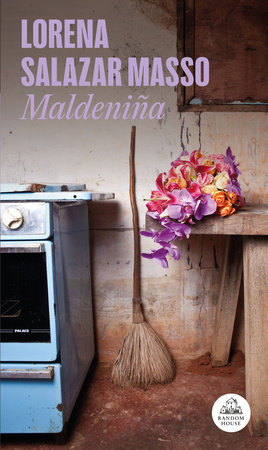 Maldeniña (Spanish Edition) by Lorena Salazar Masso