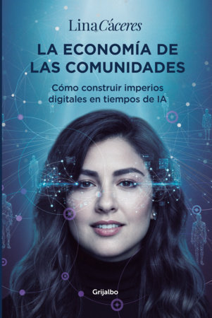 La economía de la comunidad / The Community Economy by Lina Cáceres