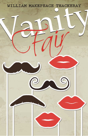Vanity Fair by William Makepeace Thackeray