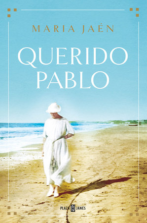 Querido Pablo / Dear Pablo by Maria Jaén