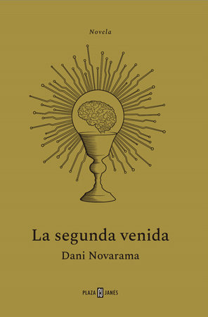 La segunda venida / The Second Coming by Dani Novarama