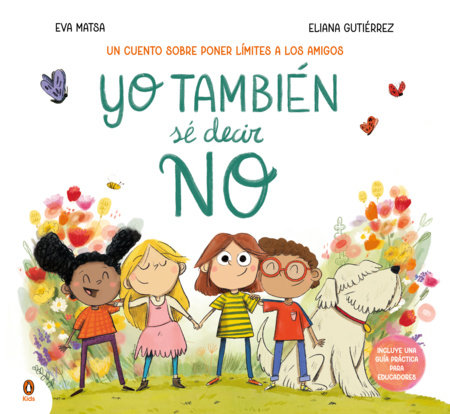 Yo también sé decir no / I Know How to Say No, Too by Eva Matsa