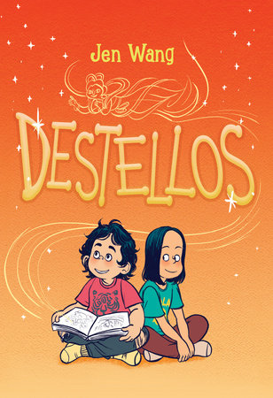 Destellos/ Stargazing by Jen Wang