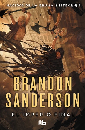 El imperio final / The Final Empire by Brandon Sanderson