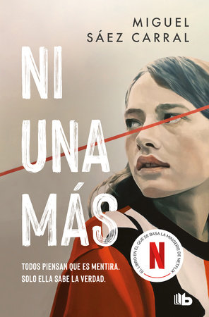 Ni una más (Movie Tie-In Edition) / Raising Voices by Miguel Sáez Carral