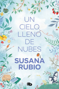 Un cielo lleno de nubes / A Sky Full of Clouds