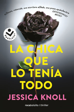 La chica que lo tenía todo / Luckiest Girl Alive by Jessica Knoll