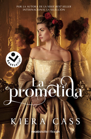 La prometida / The Betrothed by Kiera Cass