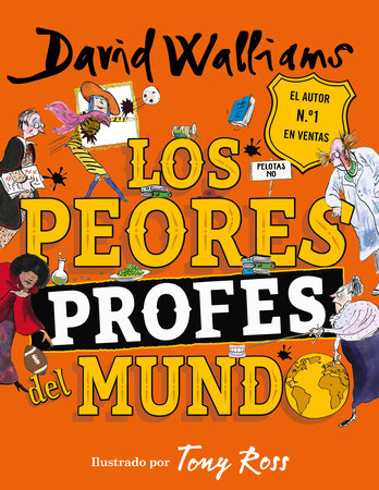 Los peores profes del mundo / The World's Worst Teachers by David Walliams