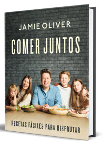 Comer juntos: Recetas fáciles para disfrutar / Together: Meals To Share, Celebra te & Enjoy