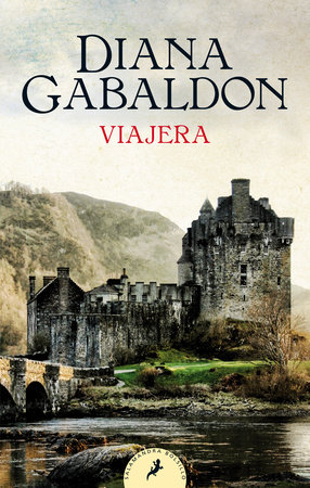Viajera / Voyager by Diana Gabaldon