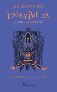 Harry Potter y la Orden del Fénix (20 Aniv. Ravenclaw) / Harry Potter and the Or der of the Phoenix (Ravenclaw)