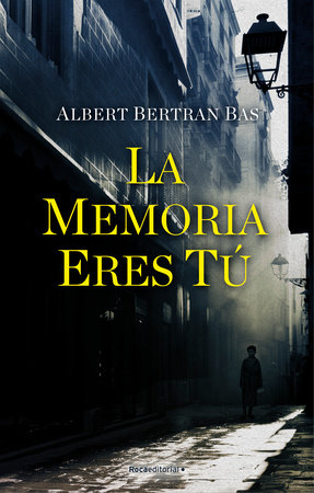 La memoria eres tú/ The Memory Is You by Albert Bertran Bas