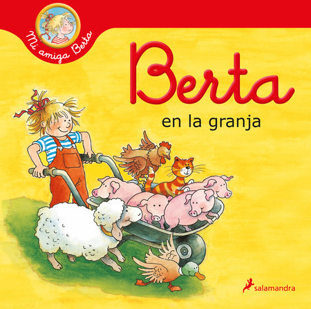 Berta en la granja / Berta on the Farm by Liane Schneider