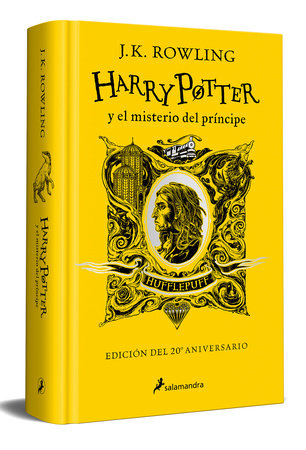 Harry Potter y el misterio del Príncipe (20 Aniv. Hufflepuff) / Harry Potter and   the Half-Blood Prince (Hufflepuff) by J.K. Rowling