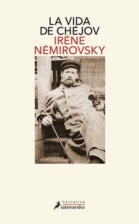 Vida de Chéjov / Life of Chekhov by Irene Nemirovsky