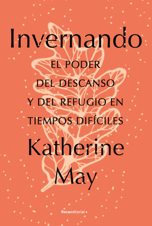 Invernando/ Wintering by Katherine May