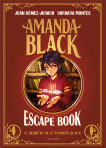 Escape Book: El secreto de la mansión Black / Escape Book: The Secret of the Bla ck Mansion