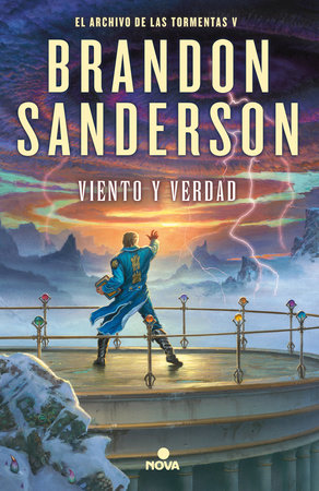 Viento y verdad / Wind and Truth by Brandon Sanderson