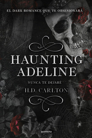 Haunting Adeline (Nunca te dejaré) Book Cover Picture