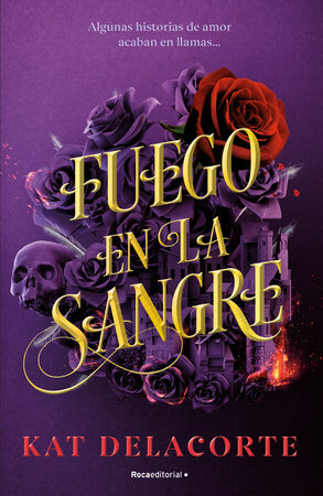 Fuego en la sangre / With Fire in Their Blood