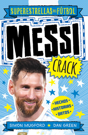 Messi Crack (Spanish Edition)