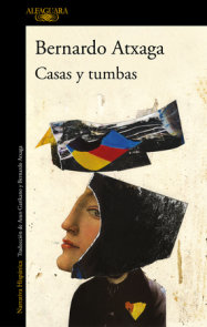 Casas y tumbas / Houses and Graves