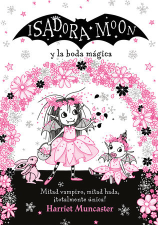 Isadora Moon y la boda mágica / Isadora Moon Goes to a Wedding by ...