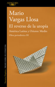 El reverso de la utopía: América Latina y Oriente Medio / The Other Side of Utopia: Latin America and the Middle East