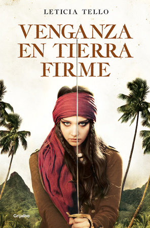 Venganza en Tierra Firme / Vengeance on Land by Leticia Tello Sainz