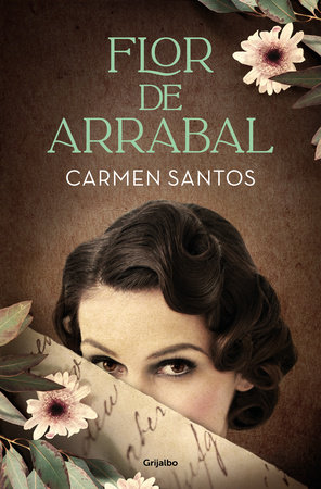 Flor de arrabal / Suburban Flower by Carmen Santos