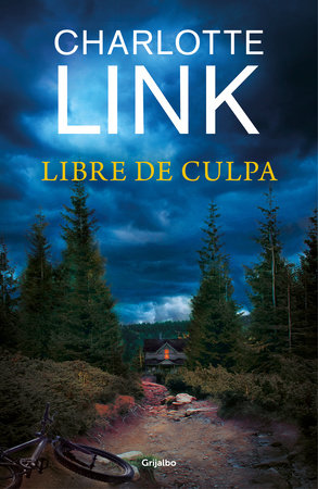 Libre de culpa / Guilt-Free by Charlotte Link