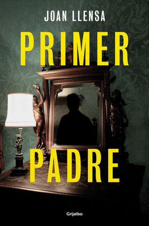 Primer padre / First Father by Joan Llensa