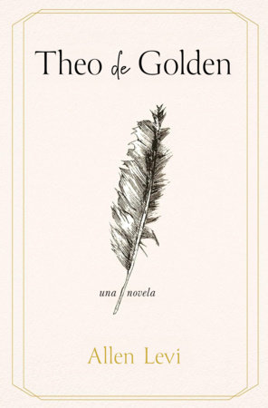 Theo de Golden / Theo of Golden by Allen Levi