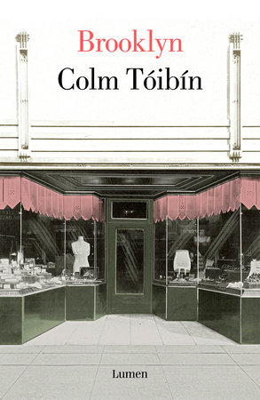 Brooklyn / Brooklyn: A Novel by Colm Tóibín
