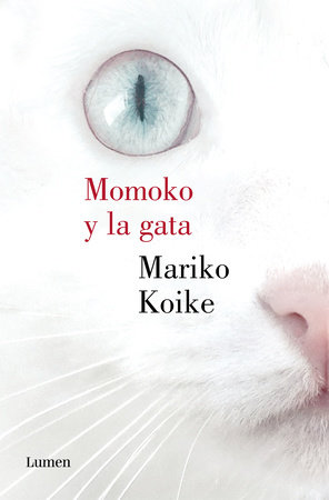 Momoko y la gata / The Cat In The Coffin by Koike Mariko
