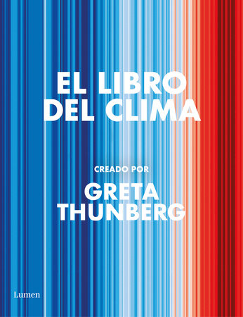 El libro del clima / The Climate Book by Greta Thunberg