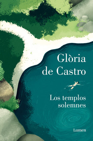 Los templos solemnes / Solemn Temples by Glòria De Castro