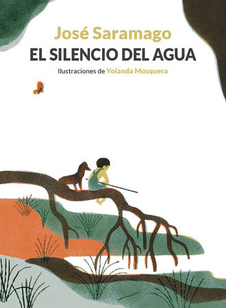 El silencio del agua / The Silence of Water by José Saramago