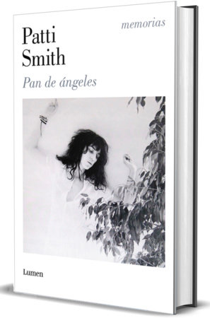 Pan de ángeles / Bread of Angels  by Patti Smith