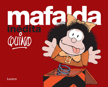 Mafalda inédita / Mafalda Unpublished