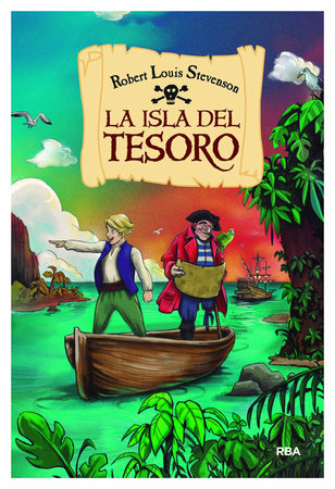 La isla del tesoro / Treasure Island by Robert L. Stevenson: 9788491055914