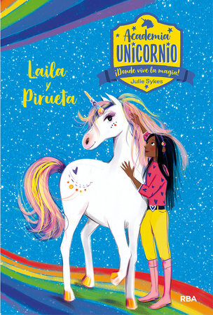 Laila y Pirueta / Layla and Dancer by Julie Sykes